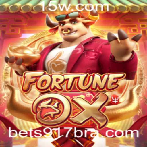FortuneOx: O Fascinante Mundo do Jogo e o Elemento Bet917