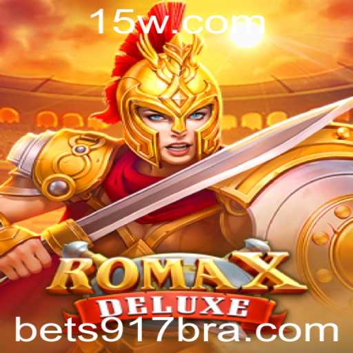 Descubra a Excitante Aventura de RomaXDeluxe com Bet917